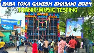 Titanic Music Testing || Baba Toka Ganesh Bhasani 2024 Bhadrak Odisha|| Live 🛑