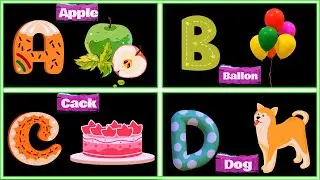 A for Apple,B for Balloon || ABC Phonics Songs || English Alphabets