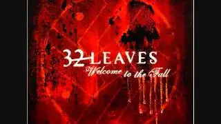 32 Leaves - All Is Numb