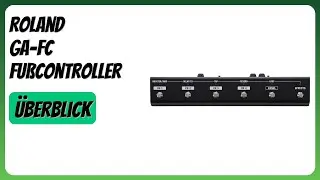 BEWERTUNG (2026): Roland GA-FC Fu&szlig;controller. Infos
