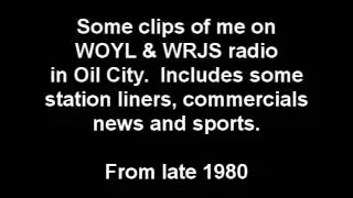 Some of my early radio work on WOYL & WRJS