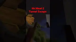 Mr.Meat:2 (Tunnel Escape)
