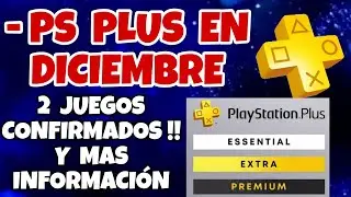 PS PLUS IN DECEMBER: 2 GAMES ALREADY CONFIRMED!! GAMES THAT WILL BE REMOVED AND MORE INFORMATION ...