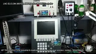 LNC ELCLOM-3607D3 HMI Injection Molding Controller Repaired by Hp tech solution.
