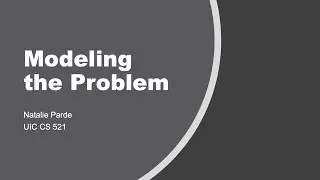 Modeling the Problem