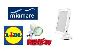 MIOMARE Illuminated Makeup Mirror REVIEW / TEST (Lidl 4.5V LED 5x)