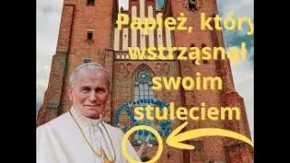 Papież, kt&oacute;ry zmienił historię
