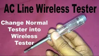 How To Make Wireless Tester at Home | AC Line Wireless Tester Circuit Diagram| Wireless Tester BC547