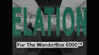 Elation For The Wonder Box 6000 Demo Gameplay