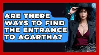 Are There Ways To Find The Entrance To Agartha? - Inside the Supernatural
