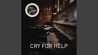 Cry for Help