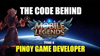 PINOY GAME DEVELOPER BREAKS DOWN MOBILE LEGENDS