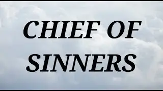 CHIEF OF SINNERS &bull; 295 &bull; SDA HYMNAL