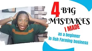 4 BIG MISTAKES I MADE AS A BIGINNER IN CATFISH FARMING BUSINESS