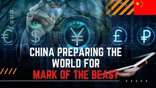 End Times Prophecy |  China  Preparing The World  For Mark Of The Beast | Rev. Rajesh Kedari