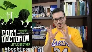 #booktips - LITTLE BROTHER di Cory Doctorow RECENSIONE (no spoiler)