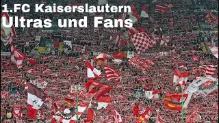 1.FC Kaiserslautern Ultras & Fans | #1 | Lufirox
