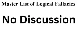 No Discussion Fallacy (No Negotiation, the Control Voice, Peace through Strength, Fascism)