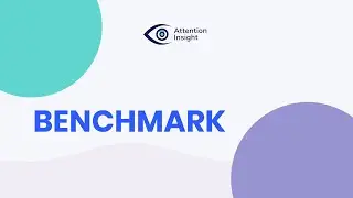 Test Your Design: Benchmark | #AttensionInsight