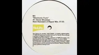 M1 - Electronic Funk (Snow Monkeys New Standard Of Ripper Mix)