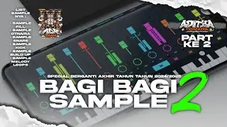 BAGI BAGI SAMPLE PART 2 SPECIAL TAHUN BARU 2024/2025😱😱 NO PW