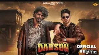 GULZAAR CHHANIWALA - Dadson ( Official Video ) | Hallu Mandiaala | New Haryanvi Song 2025