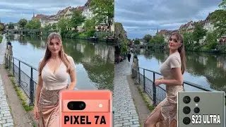 Google Pixel 7A Vs Samsung Galaxy S23 Ultra Camera Test