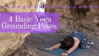Grounding Yoga Poses - Gypsy Yoga By Kenzie