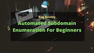 Automated Subdomain Enumeration | Bug Bounty | Beginners