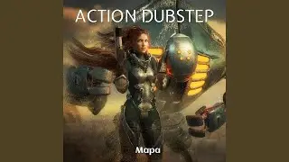 Action Dubstep