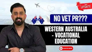Western Australia New Update! No PR from VET Stream | Higher Education PR Chances Explained