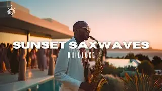 Smooth Sunset Sax Jazz & Chill Beats for Deep Relaxation Vibes