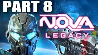 NOVA Legacy MISSION / PART 8 - Welcome to the Jungle of New ceres Jungle