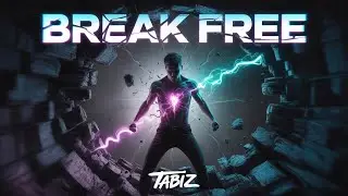 Break Free | TaBiz | EDM Dubstep | Qefiyat Records