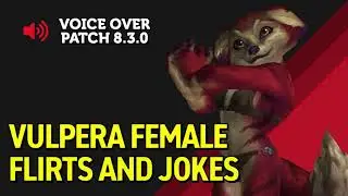 Vulpera Female Allied Race Flirts and Jokes