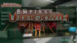 #Empiresoftheundergrowth #antsimulator BUG EAT BUG WORLD!!! | Empires Of The Undergrowth - Ep25