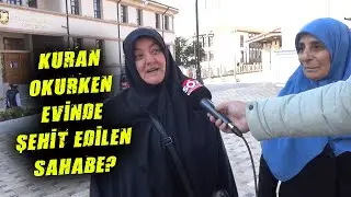 Kuran Okurken Evinde Şehit Edilen Sahabe Kimdir?