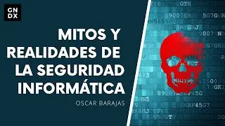 Mitos y realidades de la seguridad inform&aacute;tica con Quezally Meza