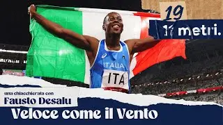 #19 Veloce come il Vento - una chiacchierata con Fausto Desalu