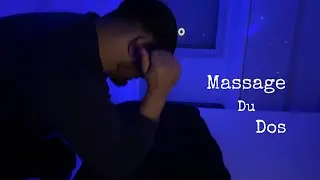 Un ASMR massage très puissant (avec les moyens du bord lol)