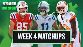 Week 4 Fantasy Football Start/Sit + DFS Advice | Mastering Matchups | Beyond the Box Score
