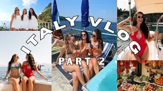 ITALY VLOG - PART 2 | POSITANO BOAT TOURS, COOKING CLASSES, & BEACH CLUBS