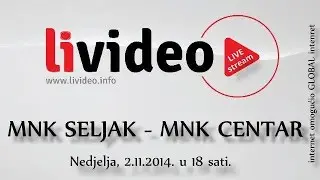 MNK Seljak - MNK Centar