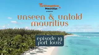 Port Louis Diaries | Culture, Chaos & Colonial Echoes | Unseen & Untold Ep. 19