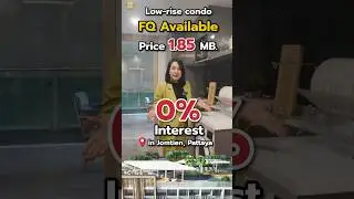 34% Sold out!  Low-rise Condo in Jomtien, Pattaya FQ Available !!!