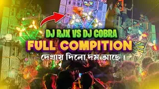 Dj RJX VS DJ COBRA Full Competition Video .Dekhiye Kon Hua Winner???