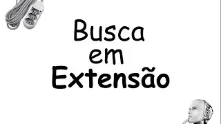 Busca Cega (Parte 1): Busca em Extensão