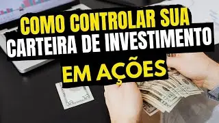 PLANILHA PARA CONTROLE DA CARTEIRA DE A&Ccedil;&Otilde;ES