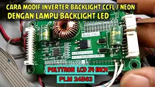modif Backlight neon CCFL ke BL LED strip universal pada tv polytron PLM 24B63