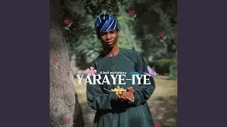 Yaraye Iye